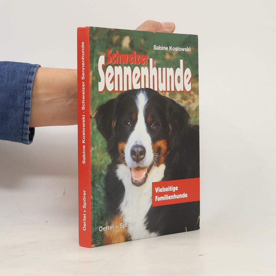 Sabine Koslowski Schweizer Sennenhunde