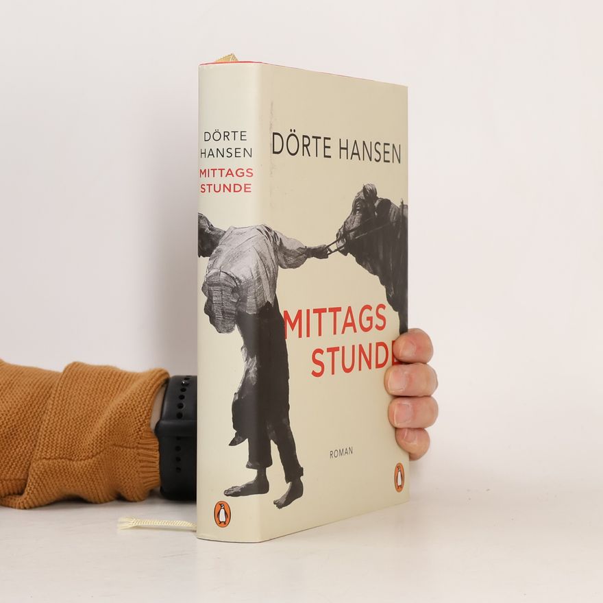 Dörte Hansen Mittagsstunde