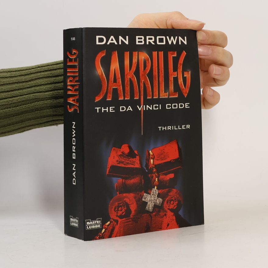 Dan Brown Sakrileg. The Da Vinci Code