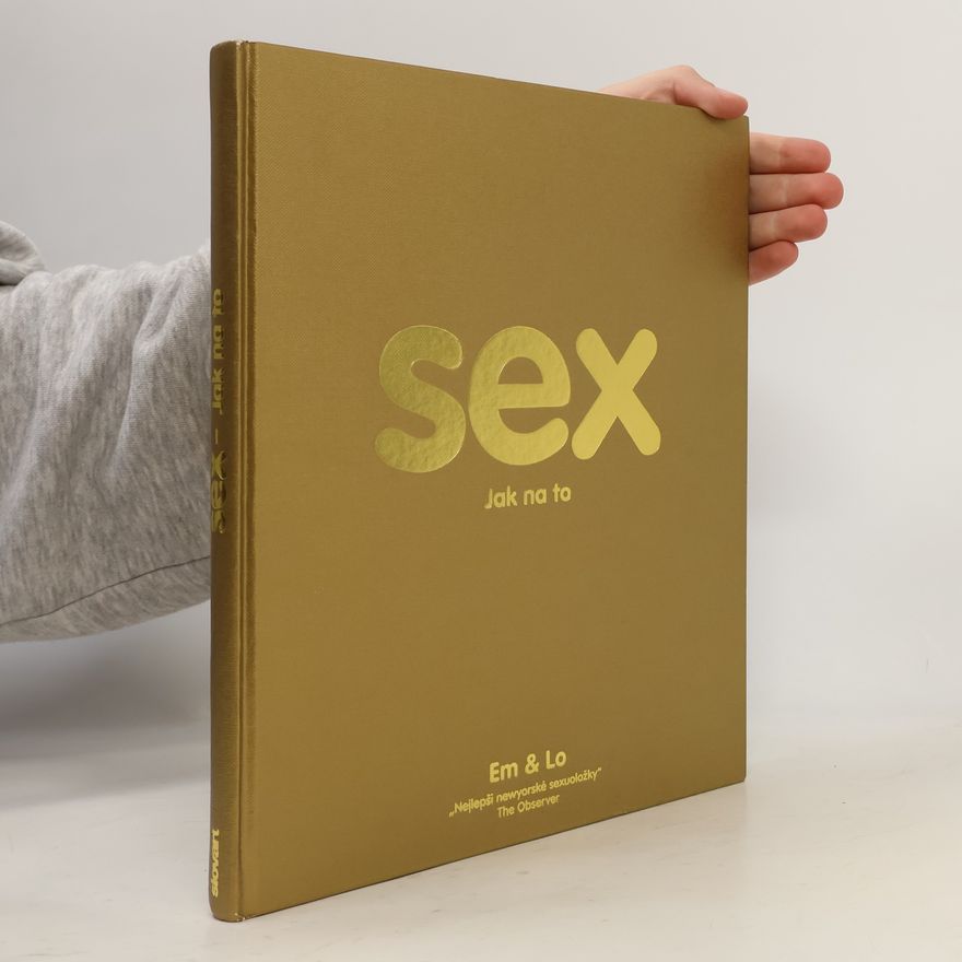 Em Lo Sex - jak na to
