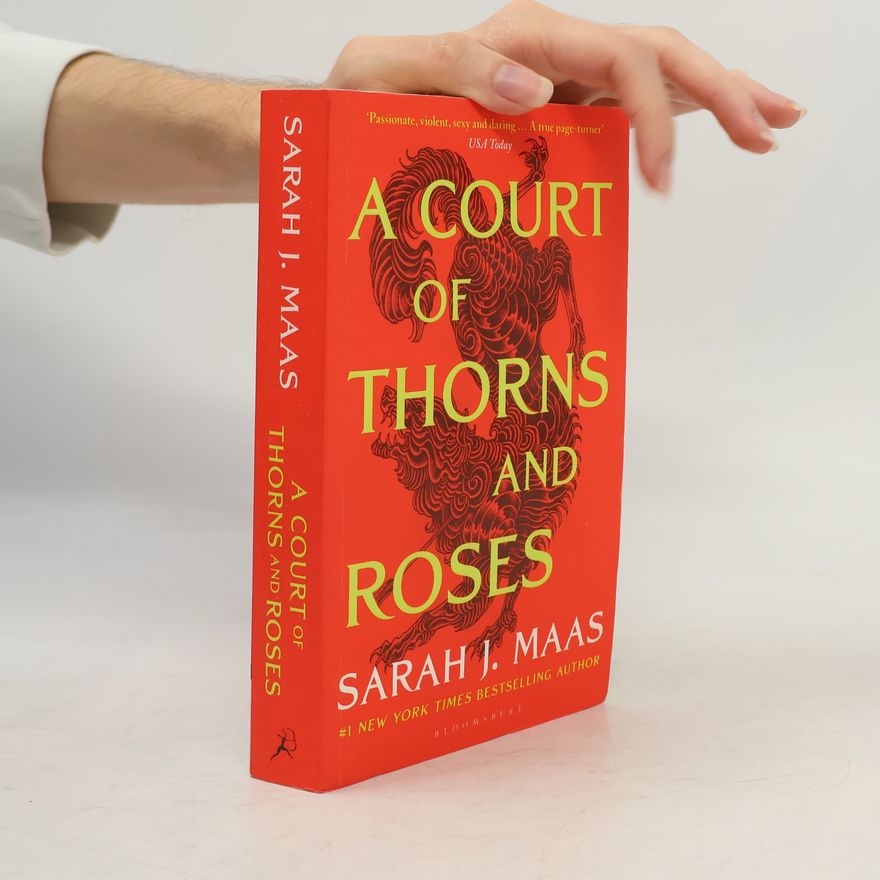 Sarah J. Maas A Court of Thorns and Roses