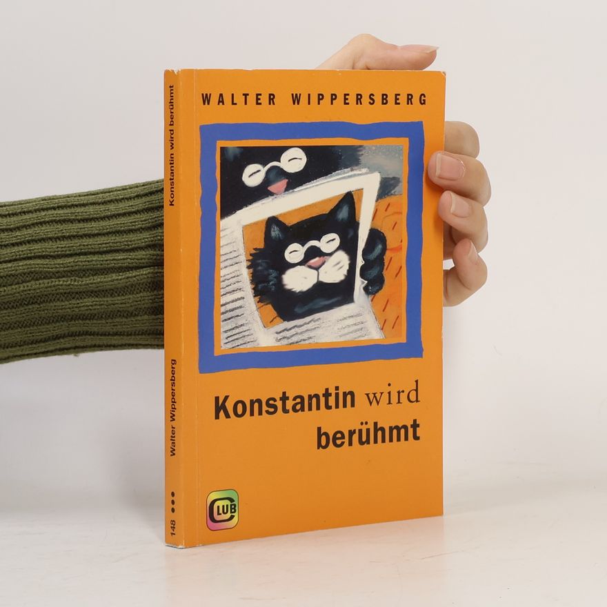 Walter Wippersberg Konstantin wird berühmt
