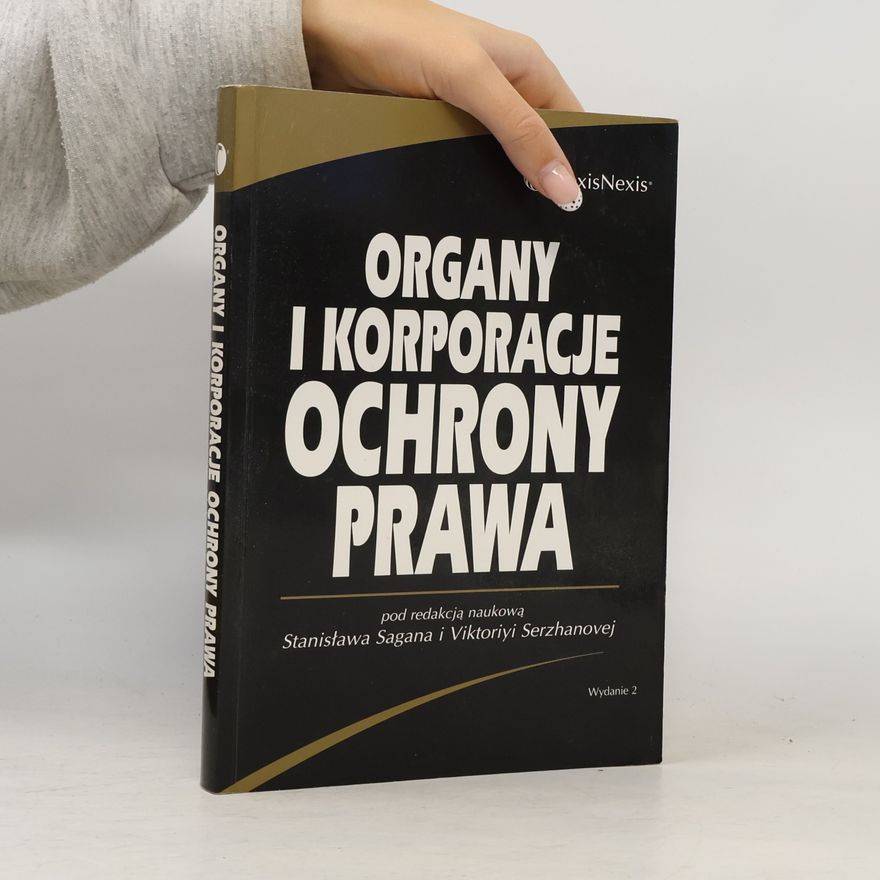 Tadeusz Gardziel Organy i korporacje ochrony prawa 2