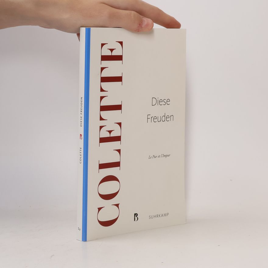 Colette Diese Freuden