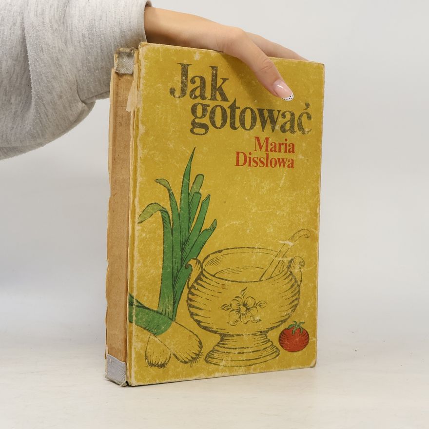 Maria Disslowa Jak gotować
