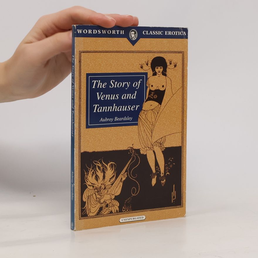 Aubrey Beardsley The Story of Venus and Tannhauser
