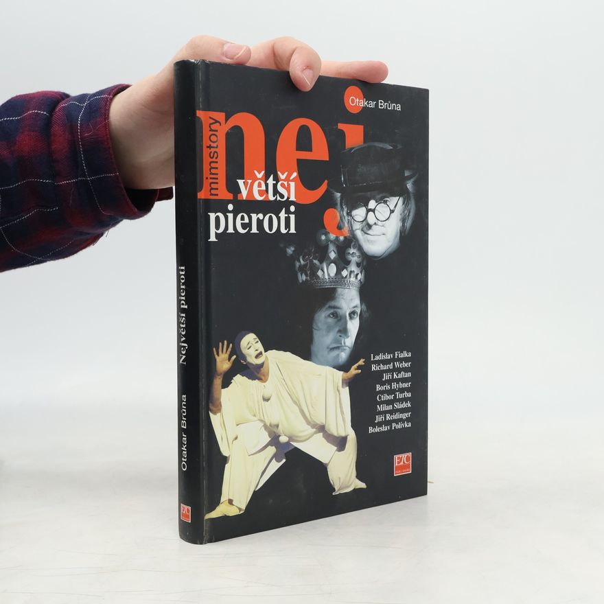Otakar Brůna Největší pieroti
