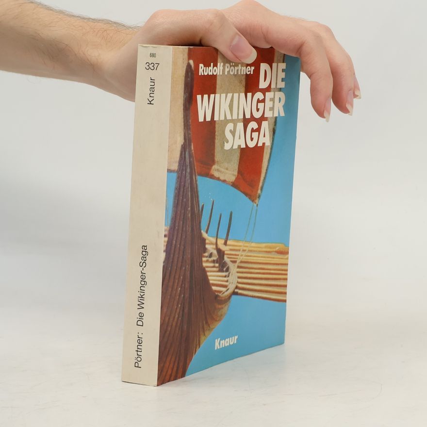 Rudolf Pörtner Die Wikinger-Saga