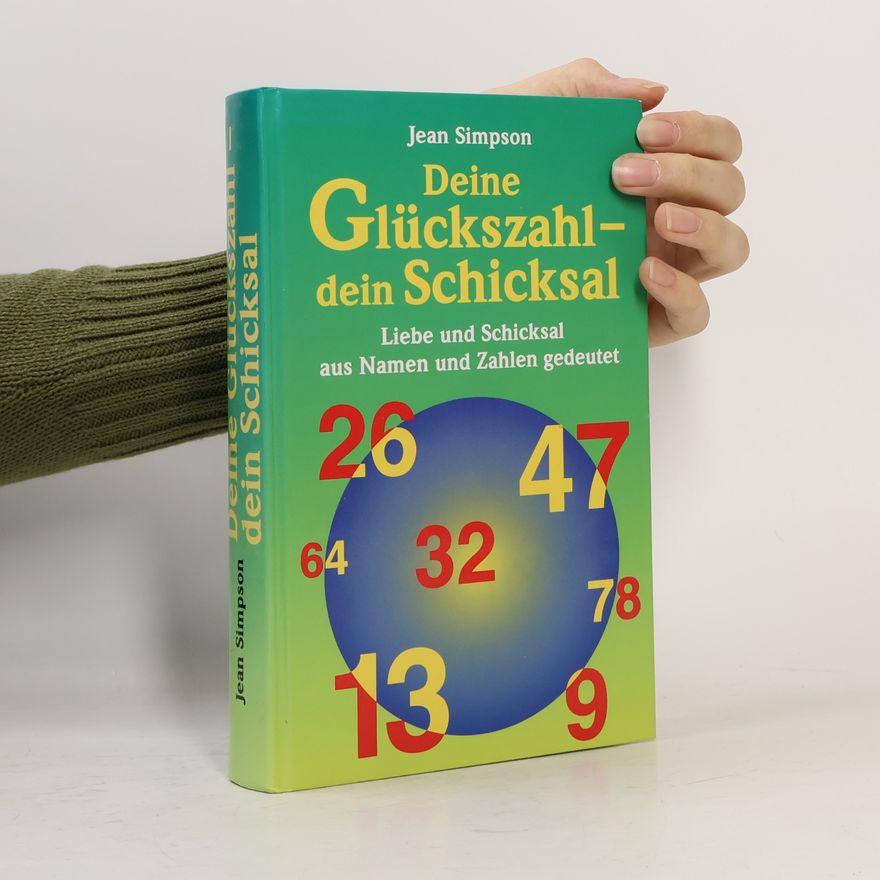 Jean Simpson Deine Glückszahl, dein Schicksal