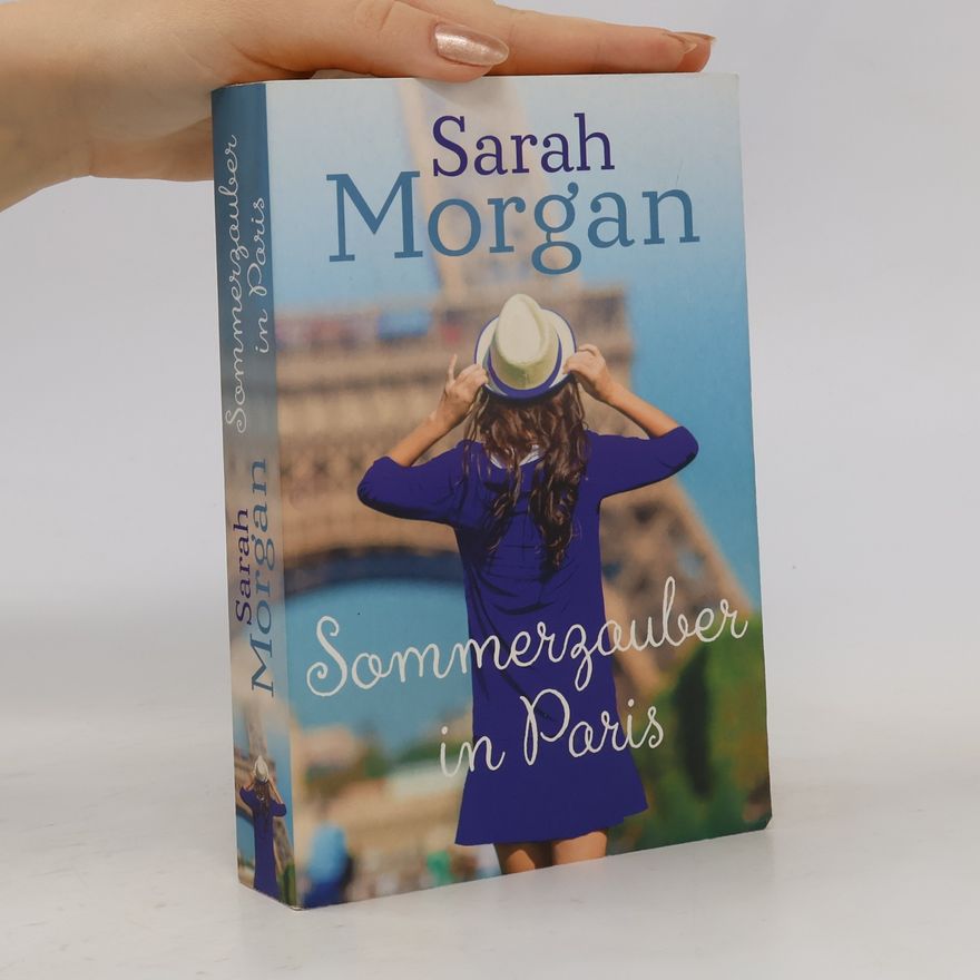 Sarah Morgan Sommerzauber in Paris