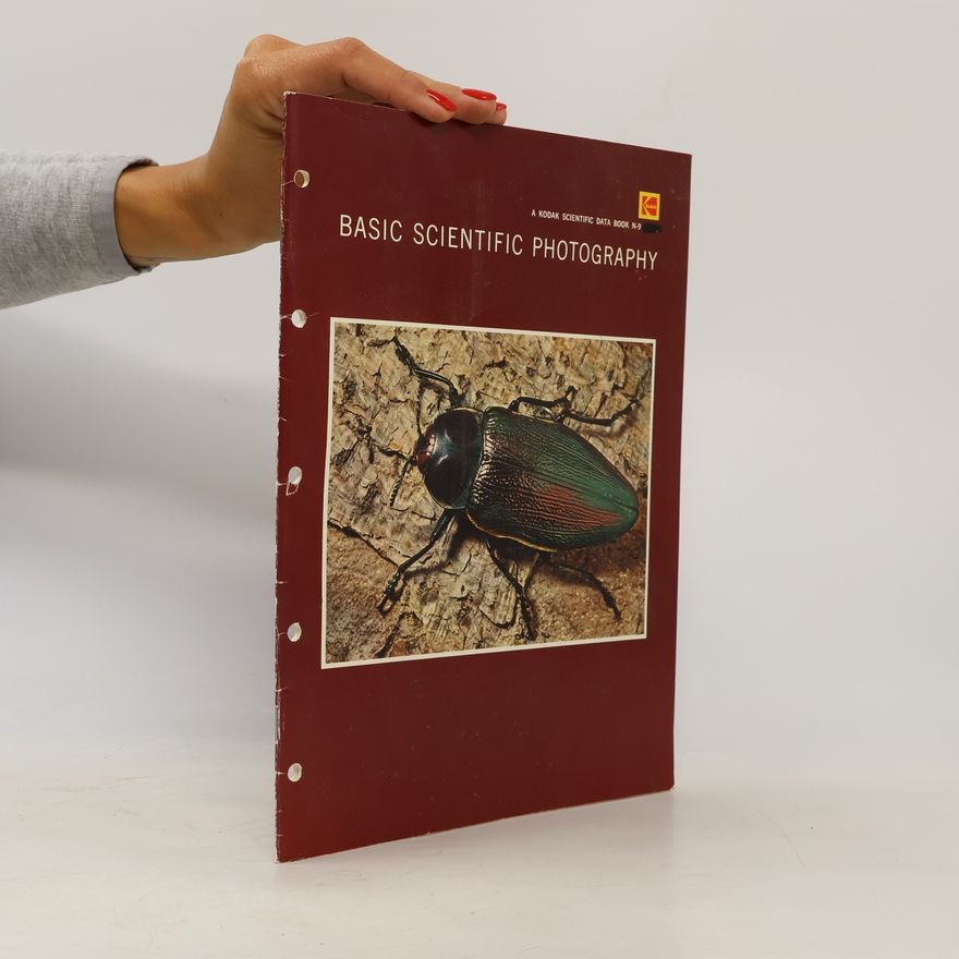 Photos Kodak Scientific Data Book - N-9: Basic Scientific Photography
