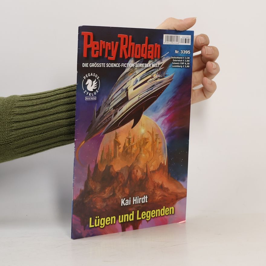 Kai Hirdt Perry Rhodan Nr. 3395. Lügen und Legenden