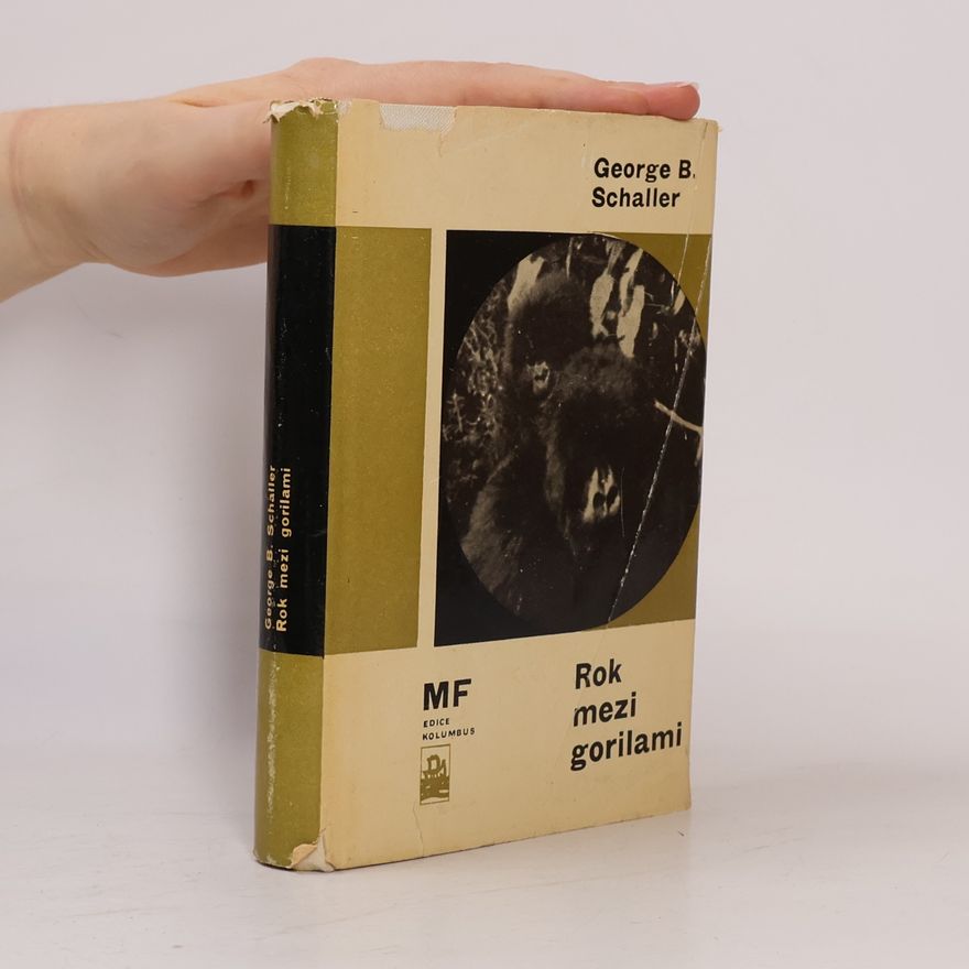 George B. Schaller Rok mezi gorilami
