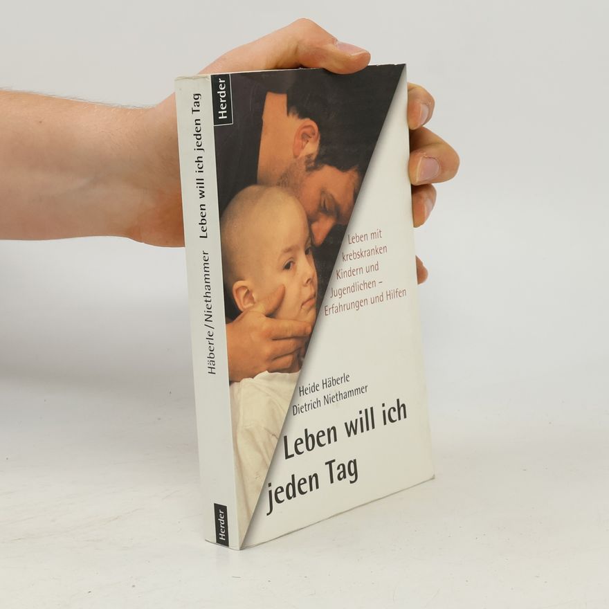 Heide Häberle Leben will ich jeden Tag