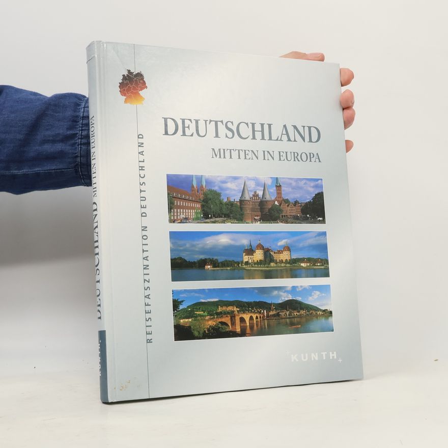 Natascha Albus Deutschland - mitten in Europa