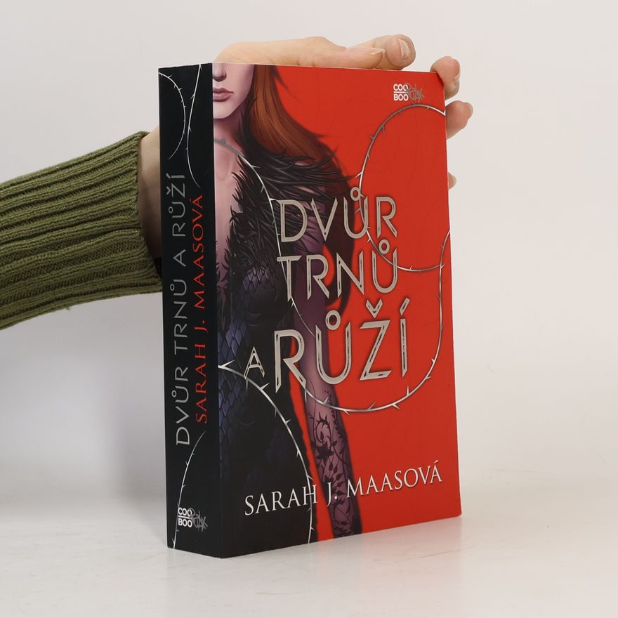 Sarah J. Maas Dvůr trnů a růží