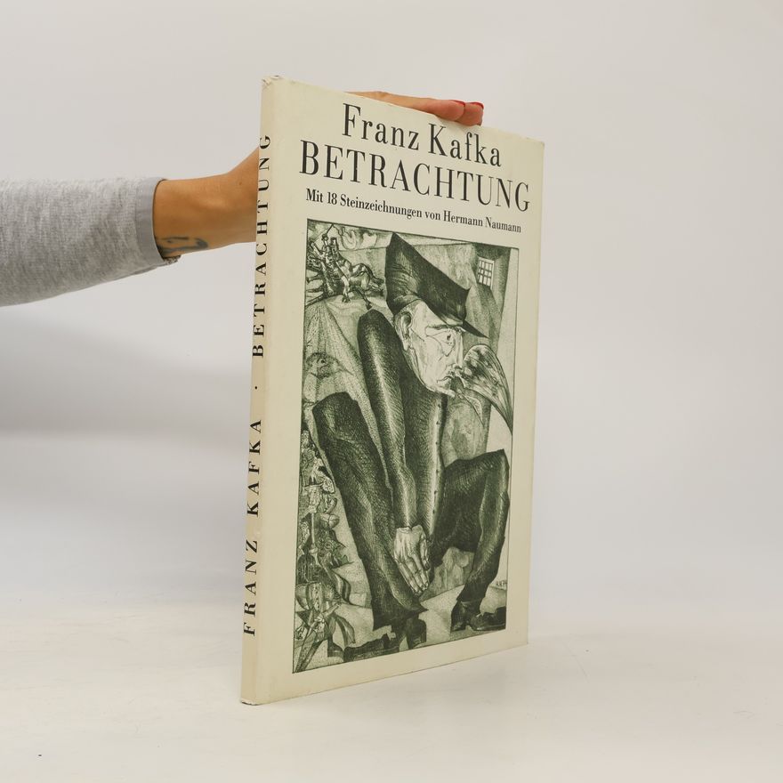 Franz Kafka Betrachtung