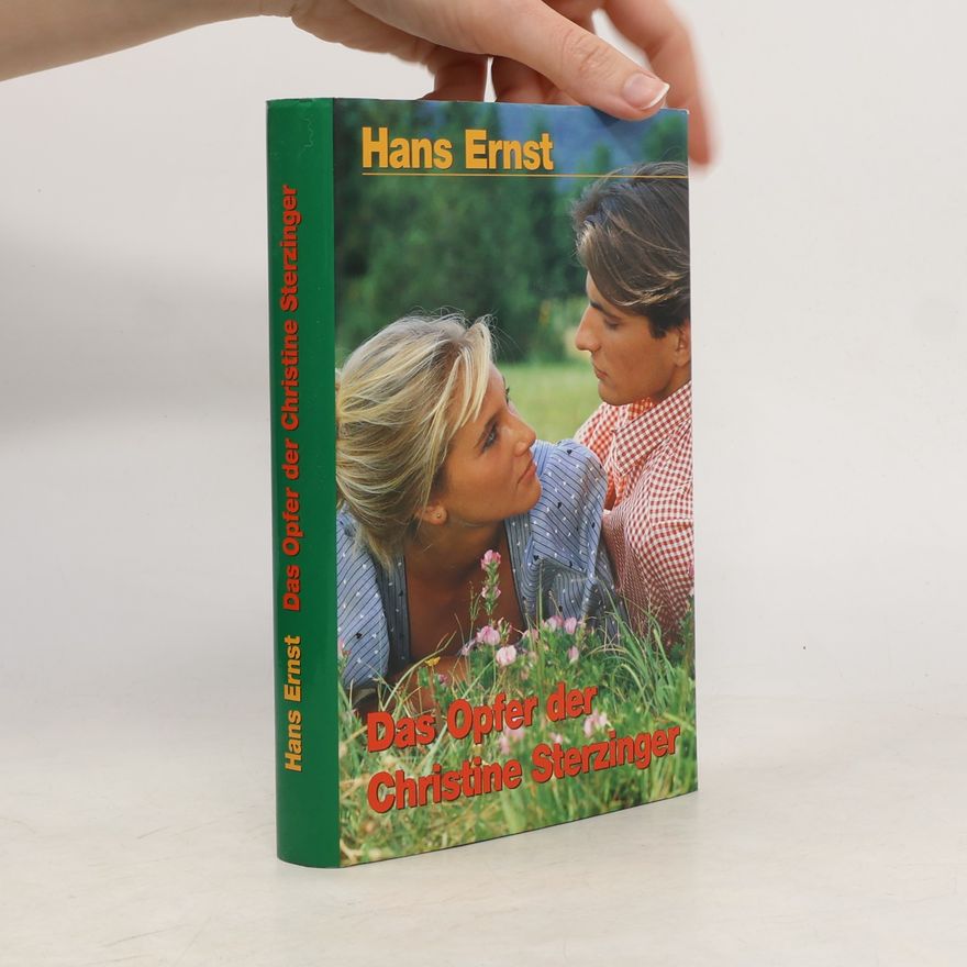 Hans Ernst Das Opfer der Christine Sterzinger