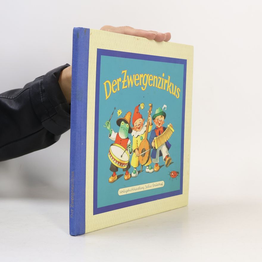 Autorenkollektiv Der Zwergenzirkus