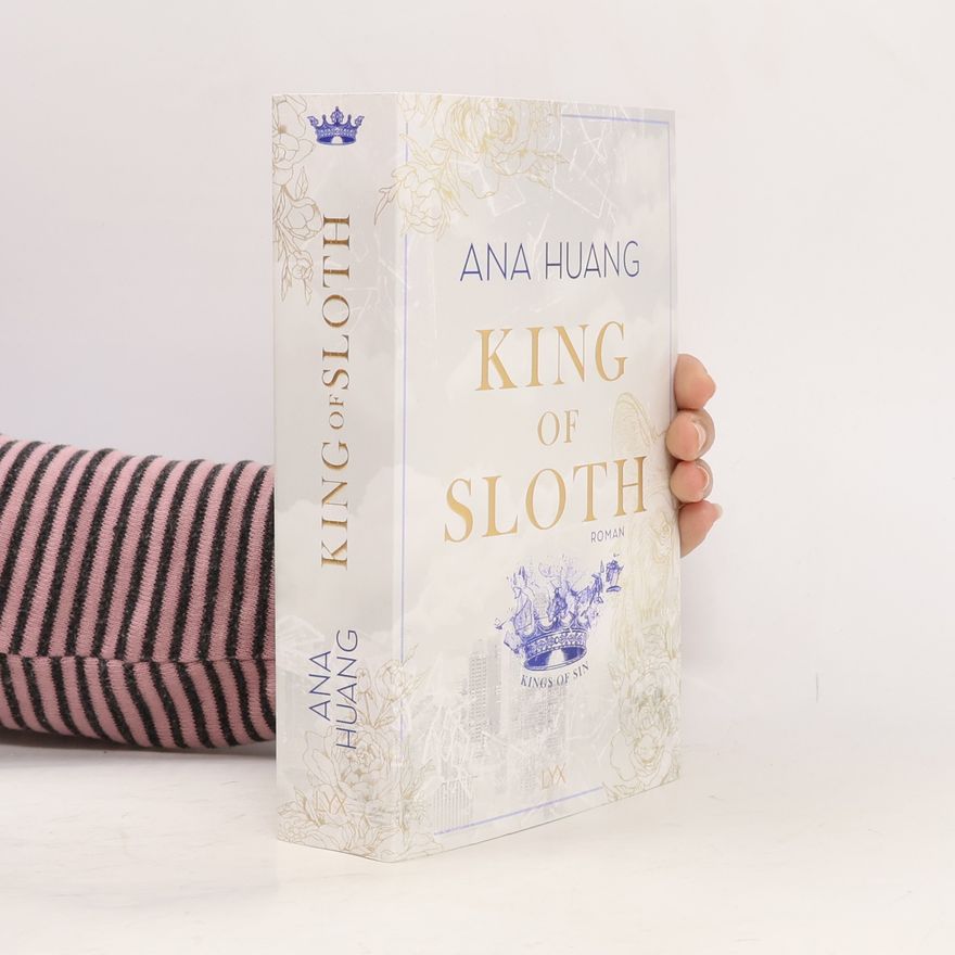 Ana Huang King of Sloth
