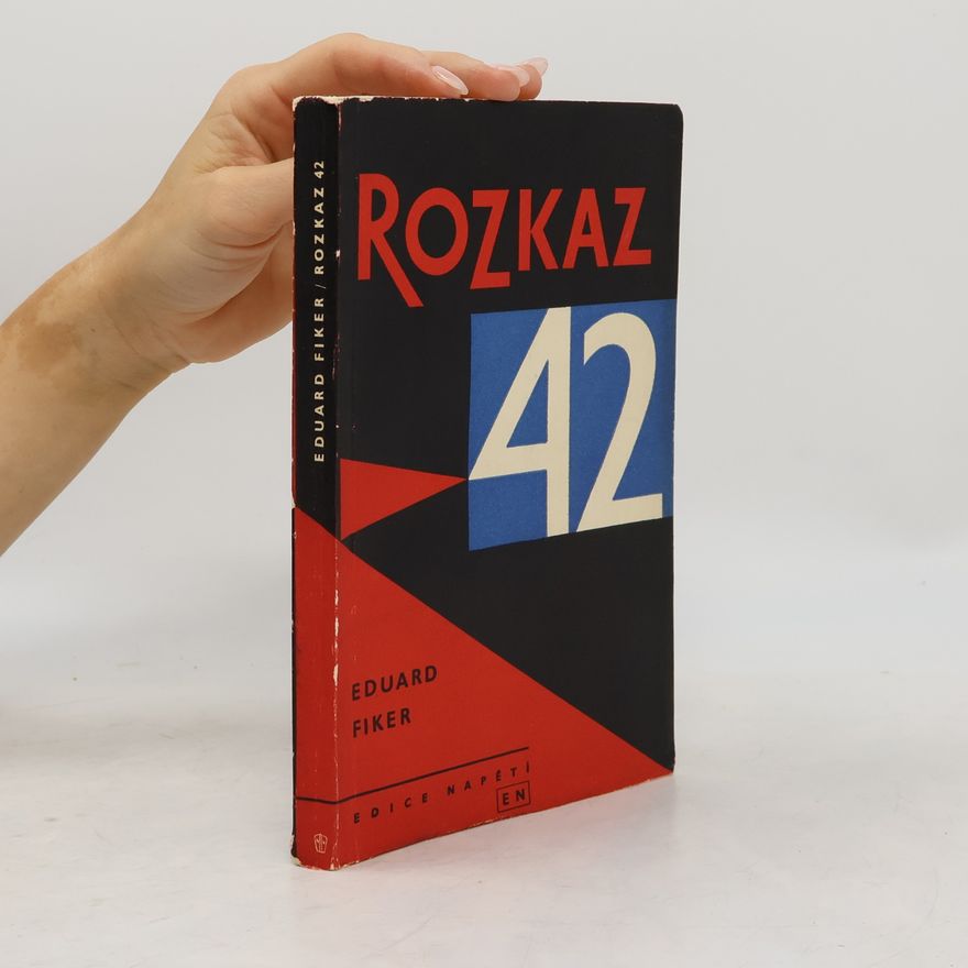 Eduard Fiker Rozkaz 42