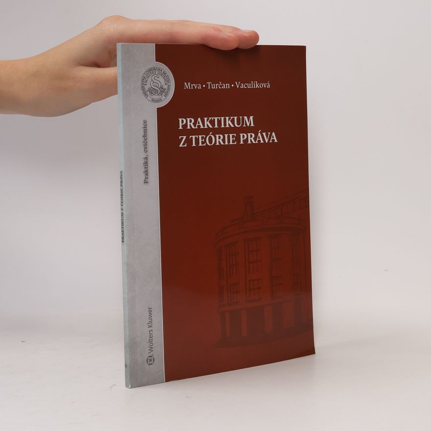 Michal Mrva Praktikum z teórie práva