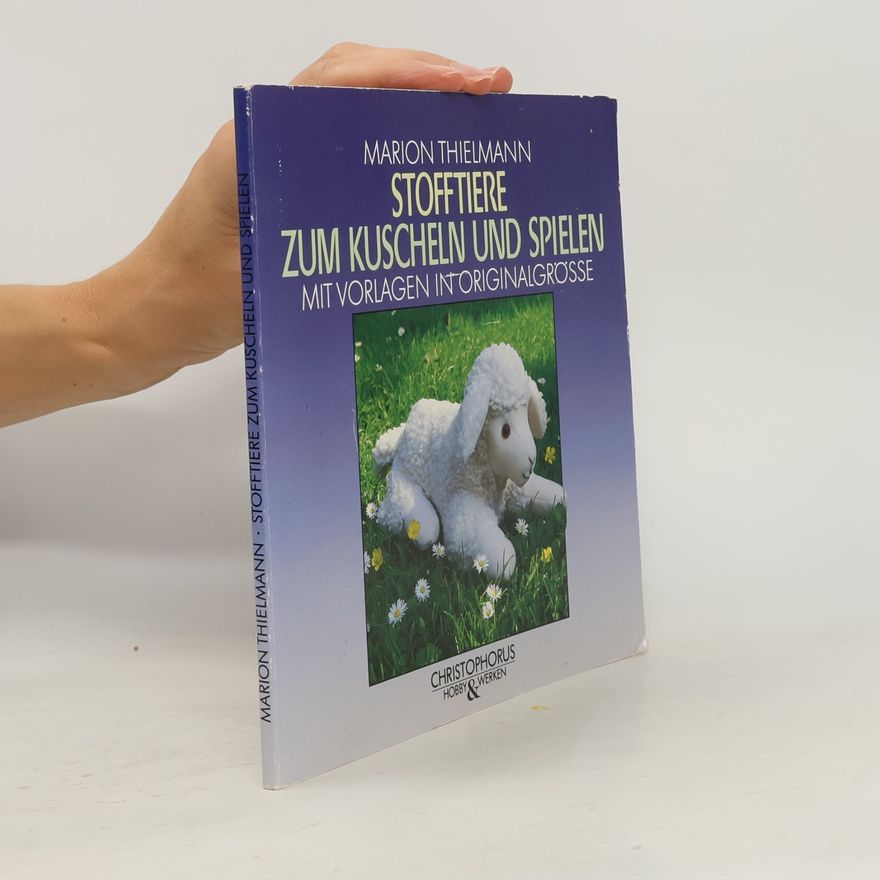 Various authors Stofftiere zum Kuscheln und Spielen