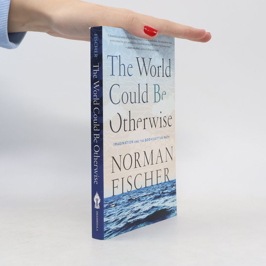 Fischer Norman World Could Be Otherwise