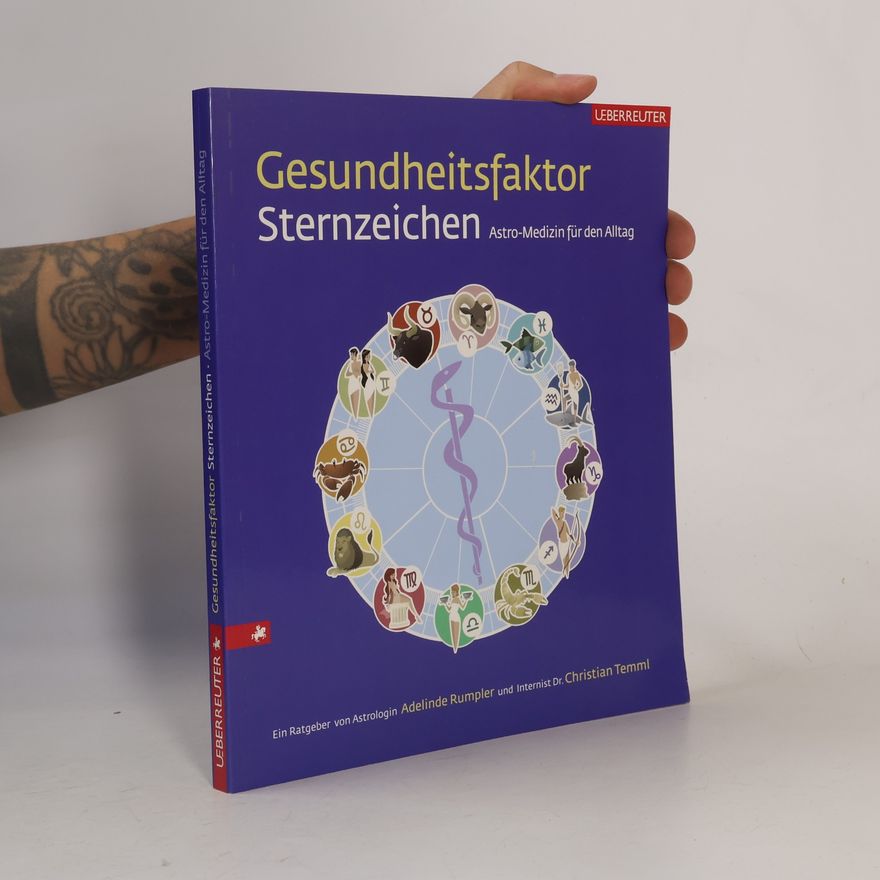 Adelinde Rumpler Gesundheitsfaktor Sternzeichen