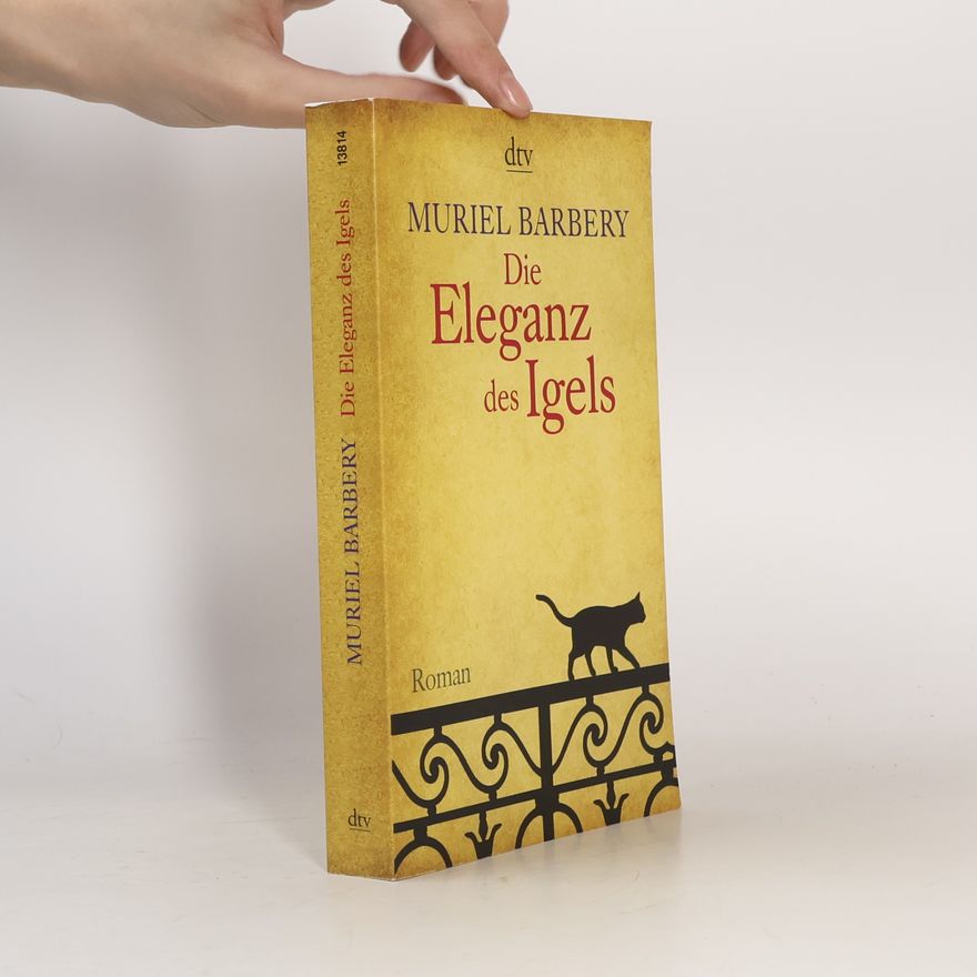 Muriel Barbery Die Eleganz des Igels