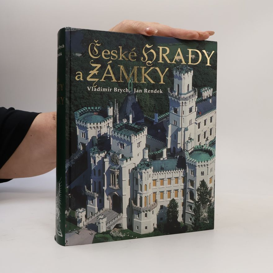 Vladimír Brych České hrady a zámky
