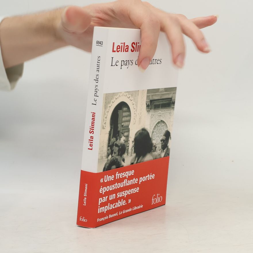 Leïla Slimani Le pays des autres