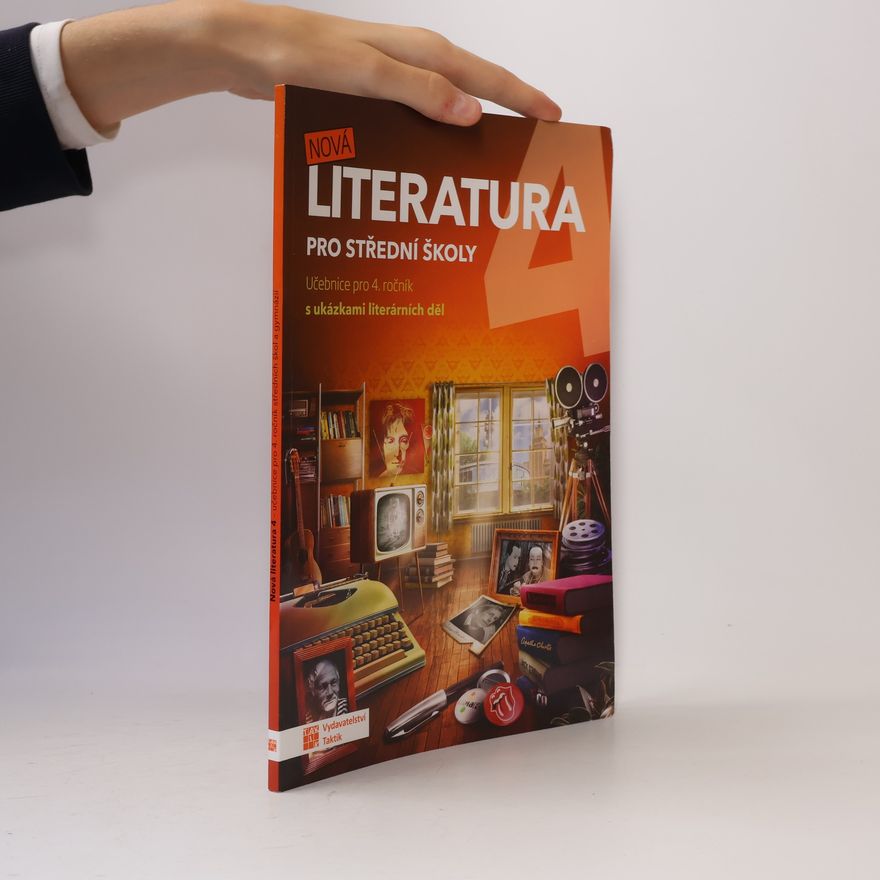 Kolektiv autorů Nová literatura 4 : pro střední školy