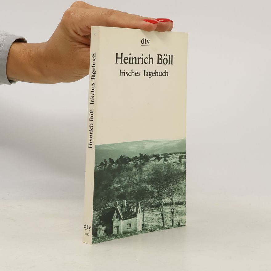 Heinrich Böll Irisches Tagebuch