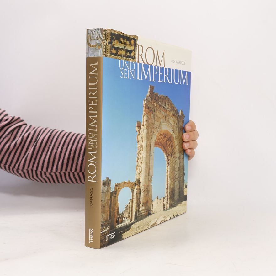 Ada Gabucci Rom und sein Imperium