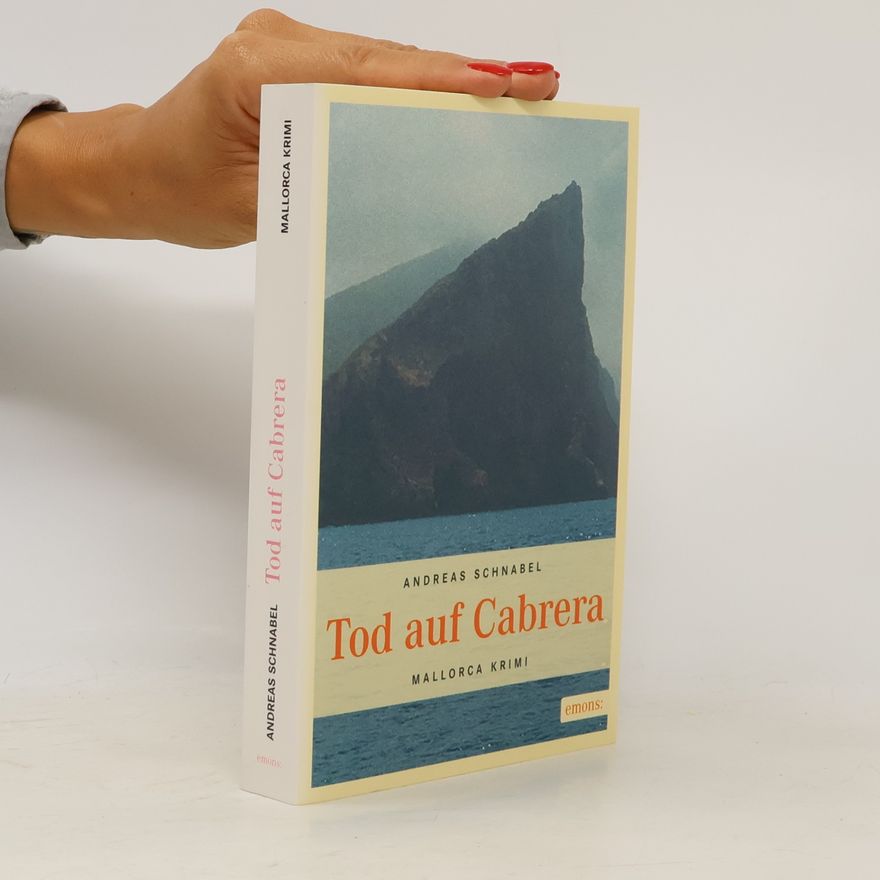 Andreas Schnabel Tod auf Cabrera