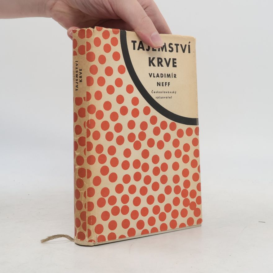 Vladimír Neff Tajemství krve