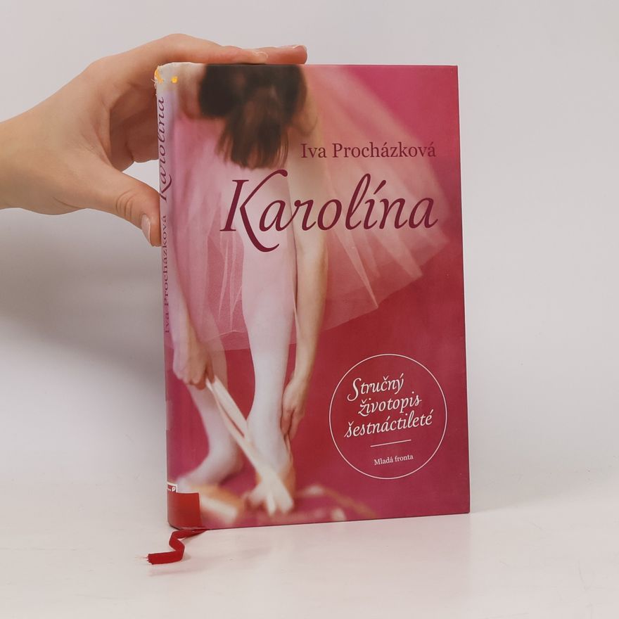 Iva Procházková Karolína. Stručný životopis šestnáctileté