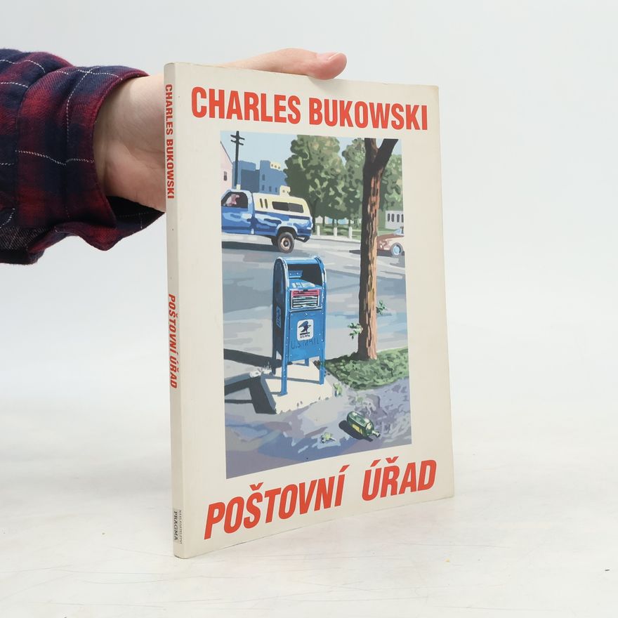 Charles Bukowski Poštovní úřad