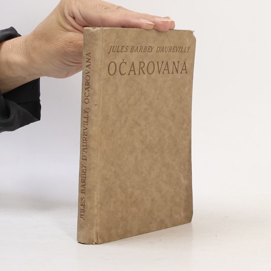 Jules Amédée Barbey d'Aurevilly Očarovaná