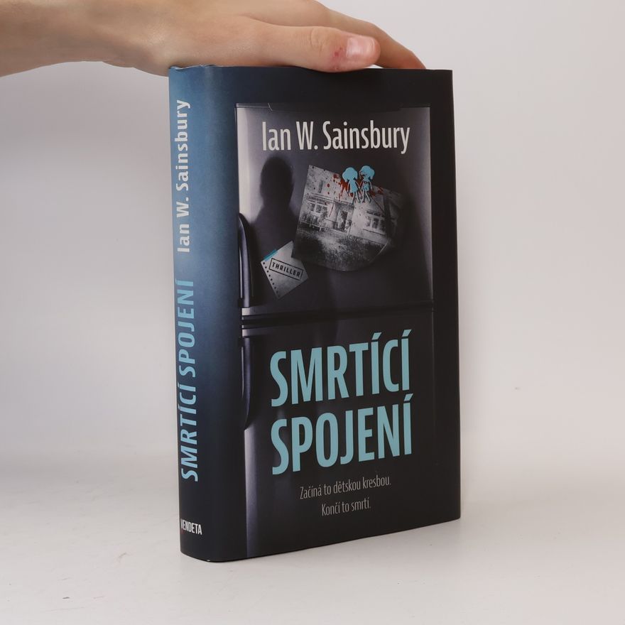 Ian W. Sainsbury Smrtící spojení