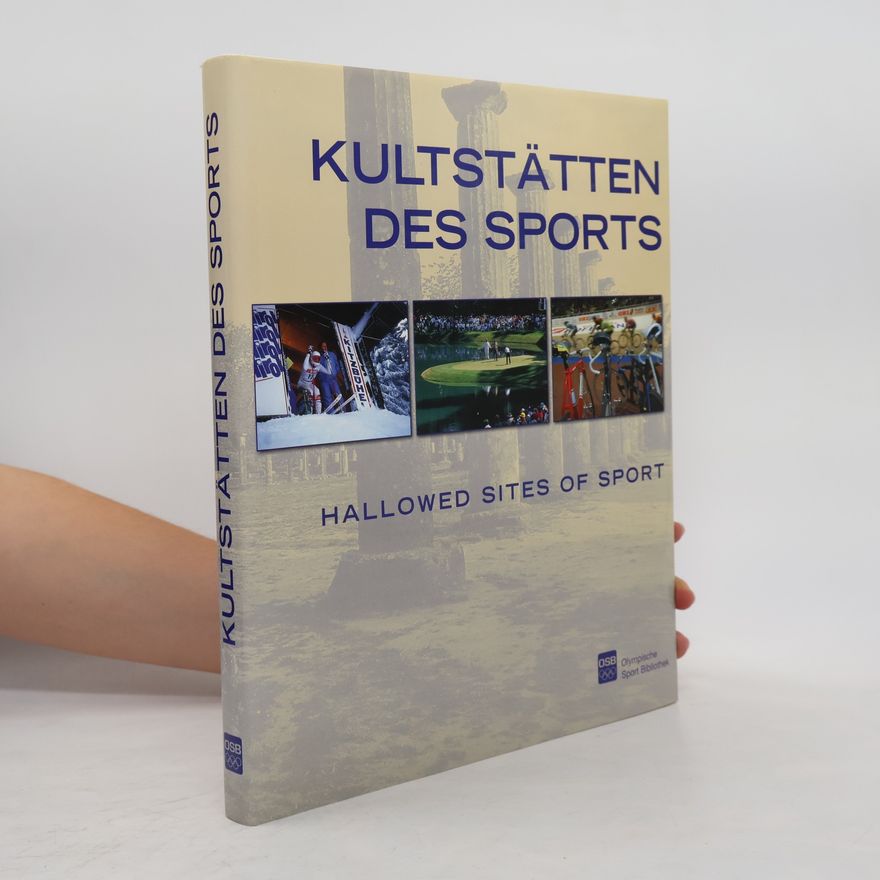 Wolfgang Spielhagen Kultstätten des Sports