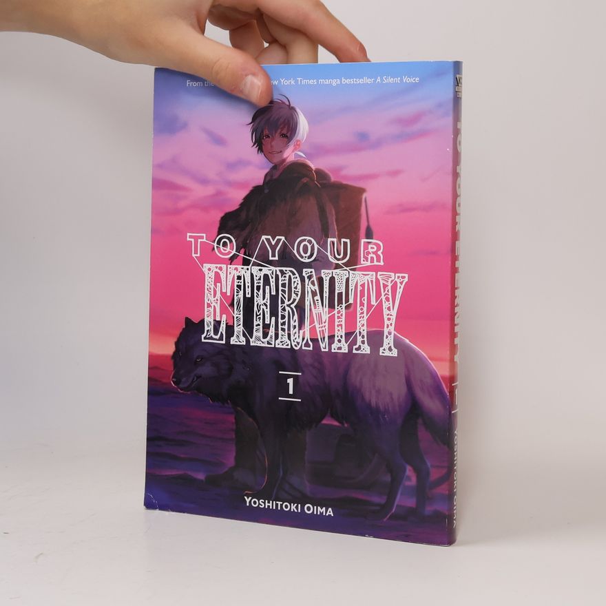 Yoshitoki Ōima To Your Eternity 1