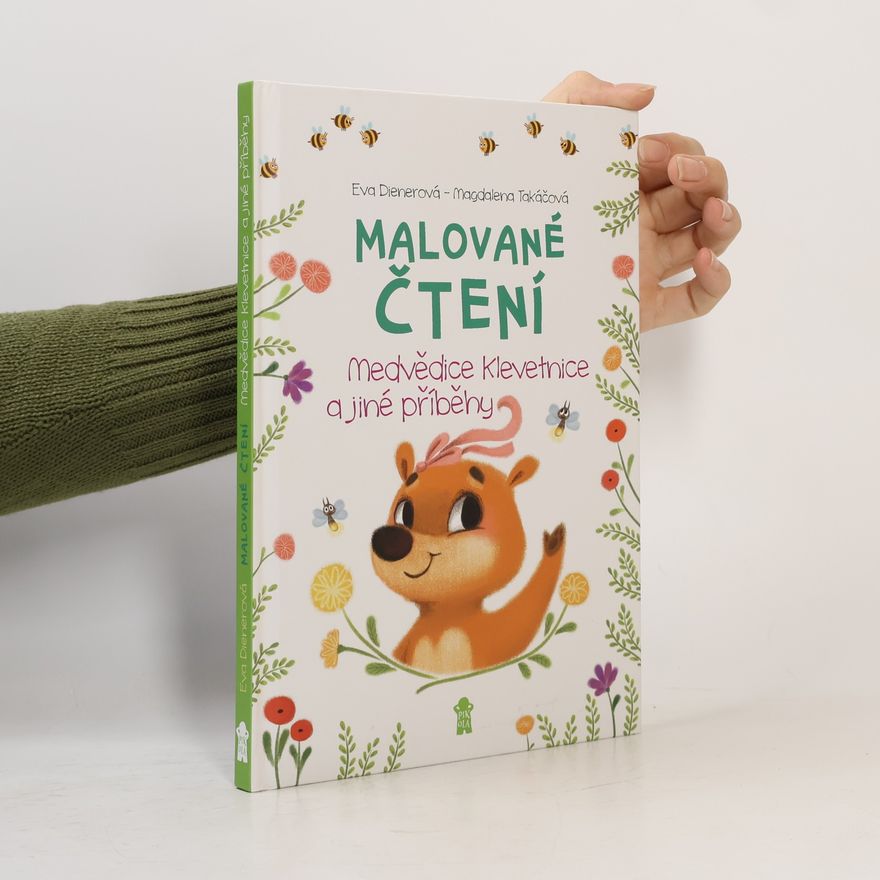 Markéta Milerová Malované čtení. Medvědice Klevetnice a jiné příběhy