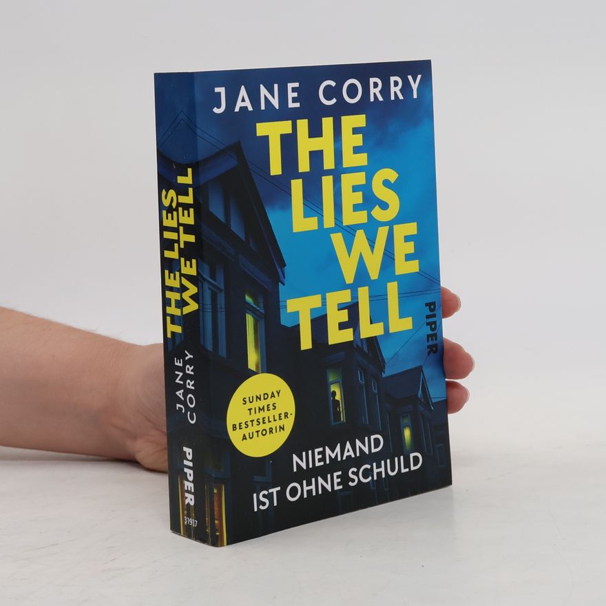 Jane Corry The Lies We Tell – Niemand ist ohne Schuld
