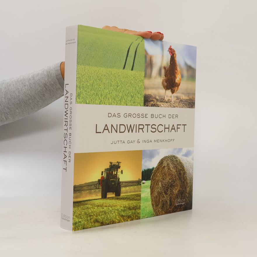 Inga Menkhoff Das große Buch der Landwirtschaft