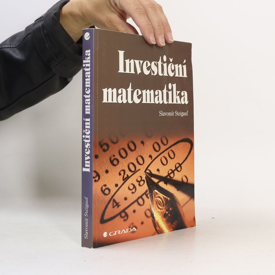 Slavomír Steigauf Investiční matematika