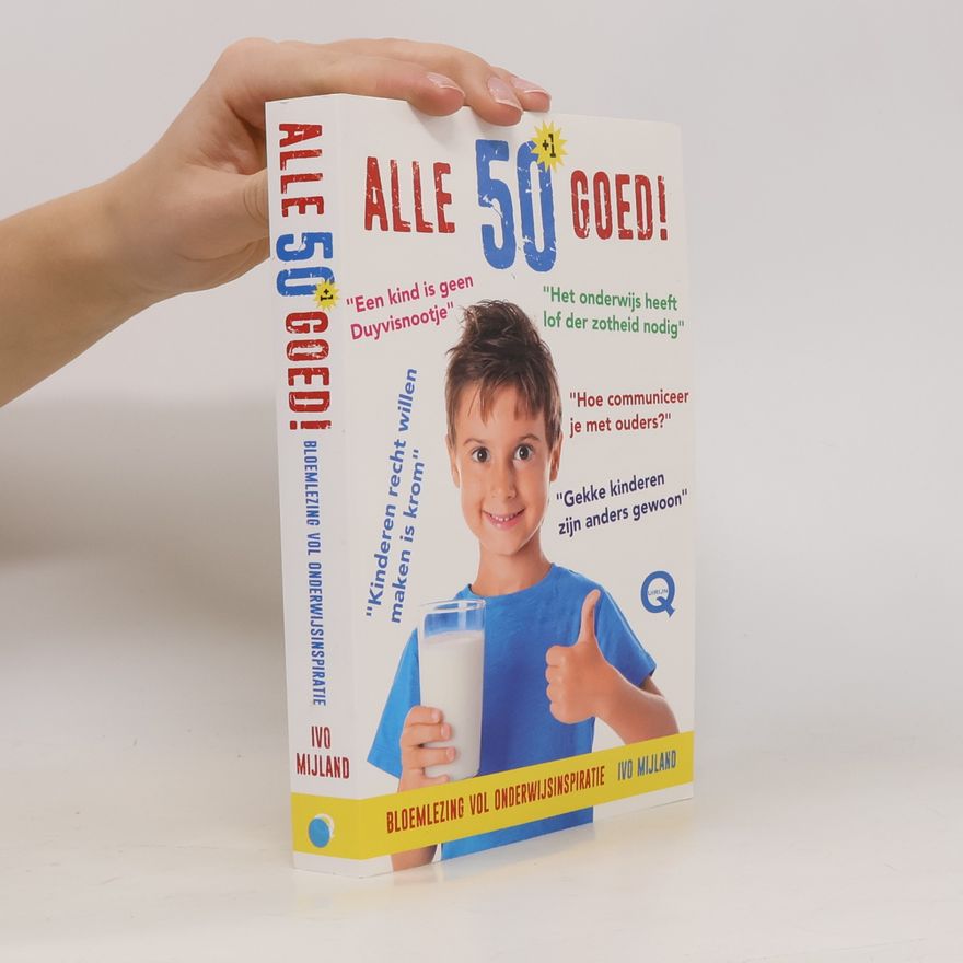 Ivo Mijland Alle 50 +1 Goed!