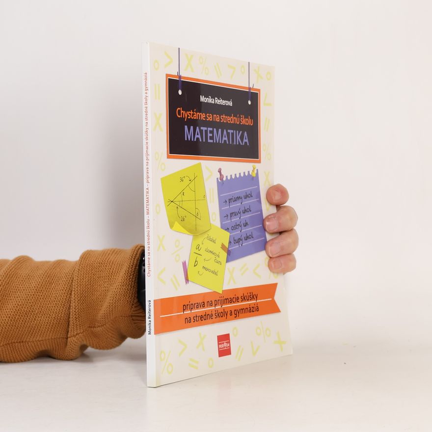 Monika Reiter Chystáme sa na strednú školu: Matematika