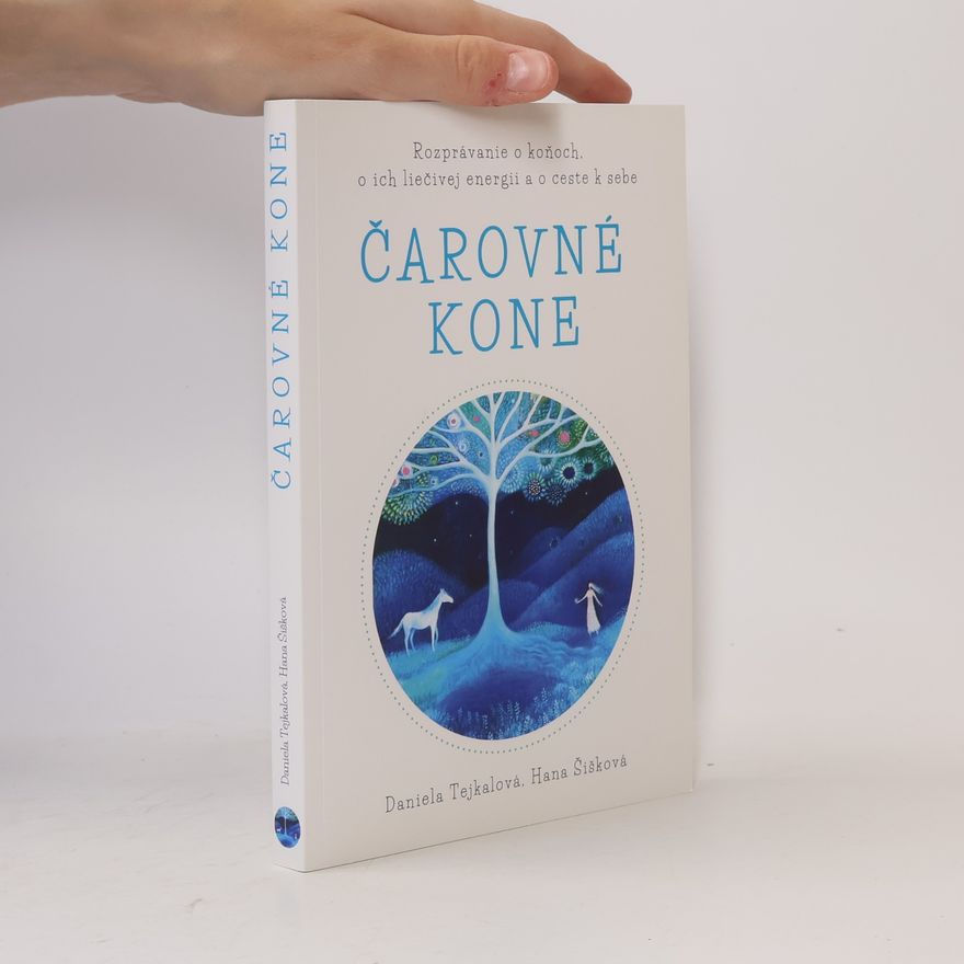 Hana Šišková Čarovné kone